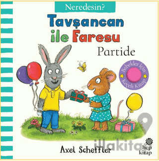 Tavşancan İle Faresu Partide – Neredesin?