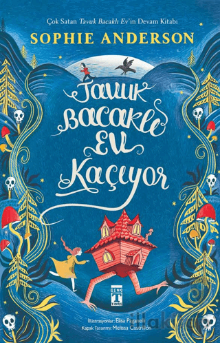 Tavuk Bacaklı Ev Kaçıyor