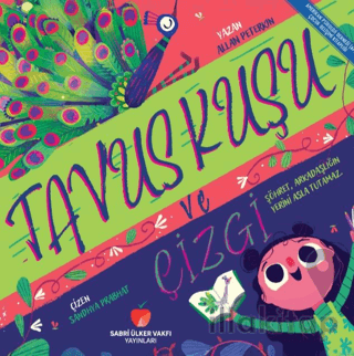 Tavuş Kuşu ve Çizgi