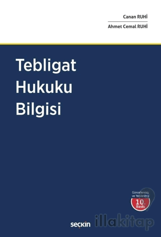 Tebligat Hukuku Bilgisi