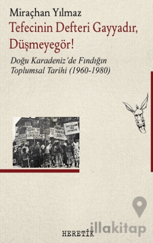 Tefecinin Defteri Gayyadır, Düşmeyegör!