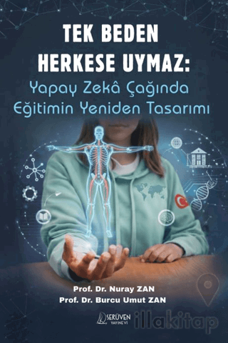 Tek Beden Herkese Uymaz: Yapay Zeka Çağında Eğitimin Yeniden Tasarımı