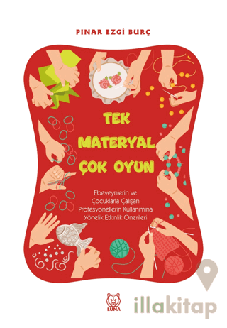 Tek Materyal Çok Oyun