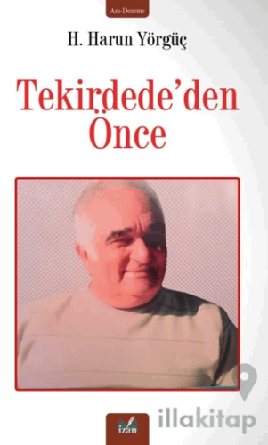 Tekirdede’den Önce