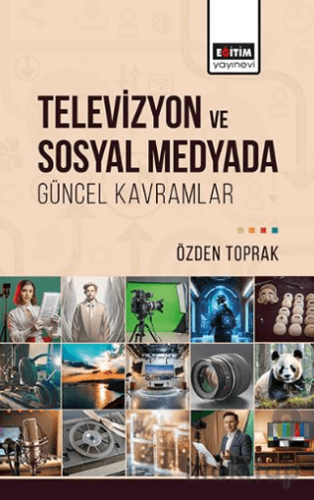 Televizyon ve Sosyal Medyada Güncel Kavramlar