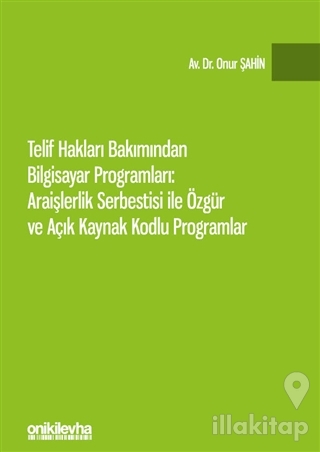 Telif Hakları Bakımından Bilgisayar Programları: Araişlerlik Serbestis