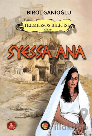 Telmessos Bilicisi 1. Kitap - Syessa Ana