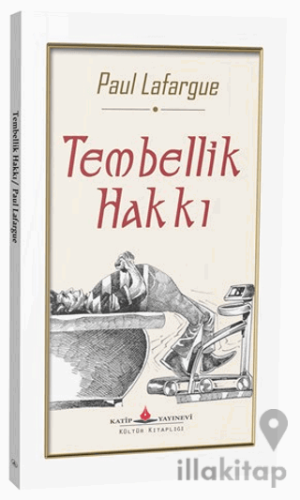 Tembellik Hakkı