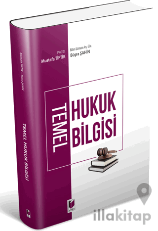 Temel Hukuk Bilgisi