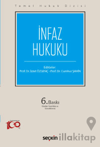 Temel Hukuk Dizisi - İnfaz Hukuku (THD)