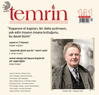Temrin Düşünce ve Edebiyat Dergisi Sayı: 141 Ocak - Şubat 2025