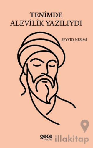 Tenimde Alevilik Yazılıydı