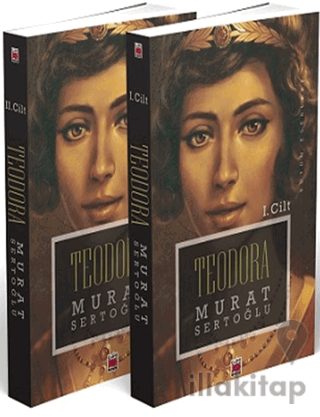 Teodora (I-II Cilt)