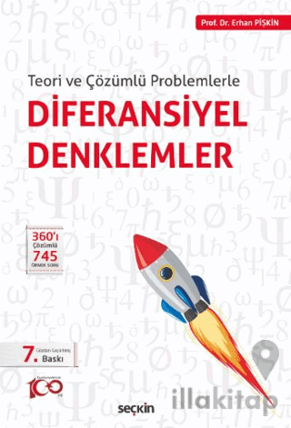 Teori ve Çözümlü Problemlerle Diferansiyel Denklemler