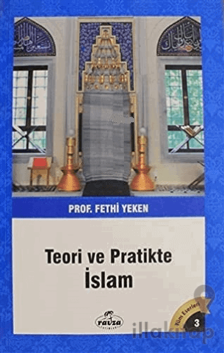 Teori ve Pratikte İslam