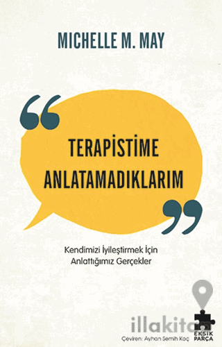 Terapistime Anlatamadıklarım