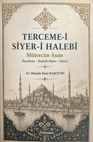 Terceme-i Siyer-i Halebi - Mütercim Âsım