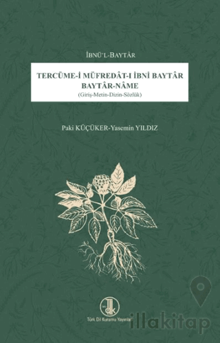 Tercüme-i Müfredat-ı İbni Baytar Baytar-Name