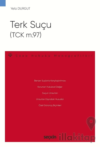 Terk Suçu (TCK m.97)