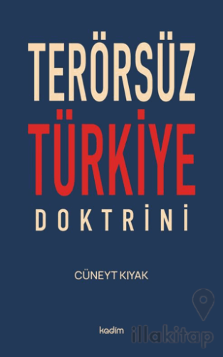 Terörsüz Türkiye Doktrini
