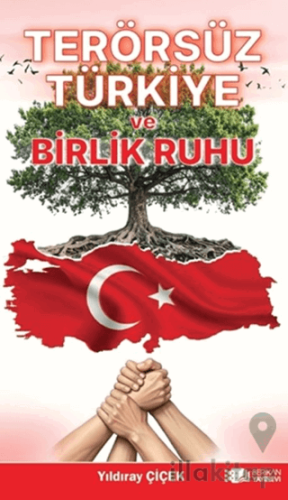 Terörsüz Türkiye ve Birlik Ruhu