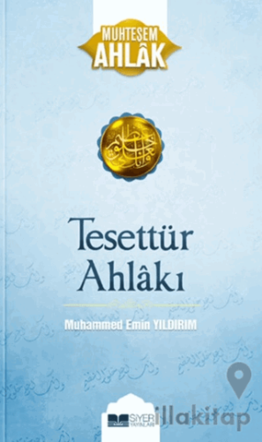 Tesettür Ahlakı - Muhteşem Ahlak