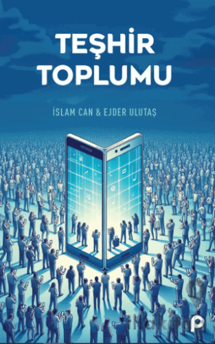 Teşhir Toplumu