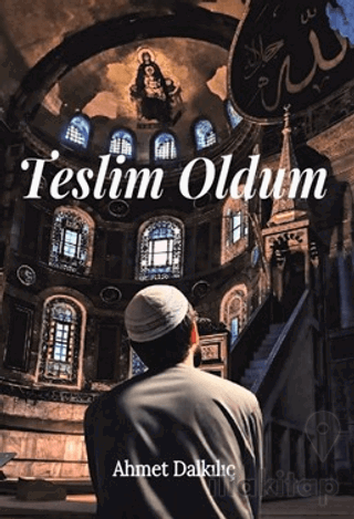 Teslim Oldum