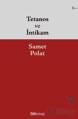 Tetanos ve İntikam