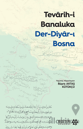 Tevarih-i Banaluka Der-diyar-ı Bosna