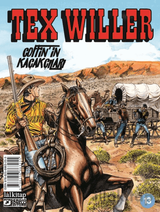 Tex Willer Sayı 13 - Coffin’in Kaçakçıları