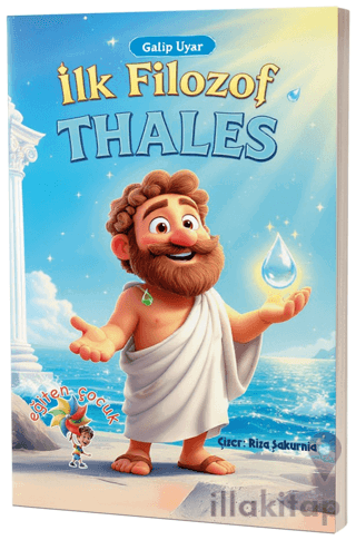 Thales - İlk Filozof