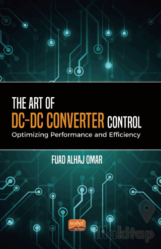 The Art of DC-DC Converter Control: Optimizing Performance and Efficiency