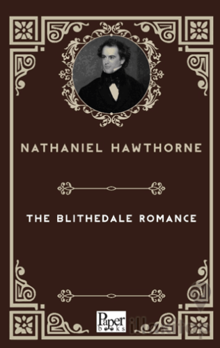 The Blithedale Romance