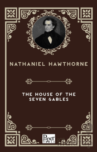 The House Of The Seven Gables
