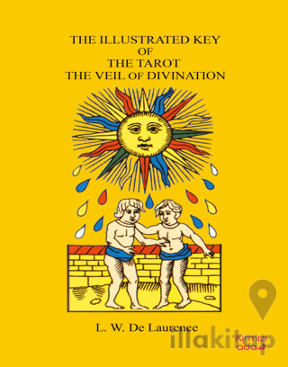 The Illustrated Key Of The Tarot The Veil Of Divination