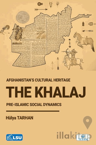 The Khalaj and Afghanistan’s Cultural Heritage: Pre-Islamic Social Dynamics