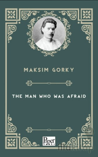 The Man Who Was Afraid