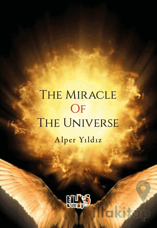 The Miracle Of The Universe