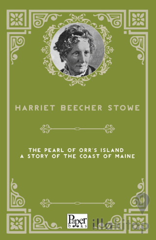 The Pearl of Orr's Island: A Story of the Coast of Maine