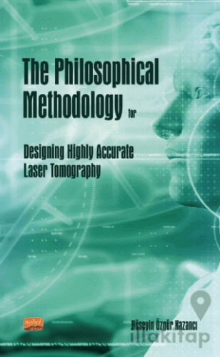 The Philosophical Methodology for Designing Highly Accurate Laser Tomography