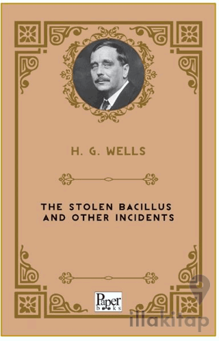 The Stolen Bacillus and Other Incidents