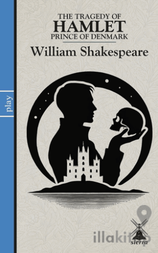 The Tragedy Of Hamlet