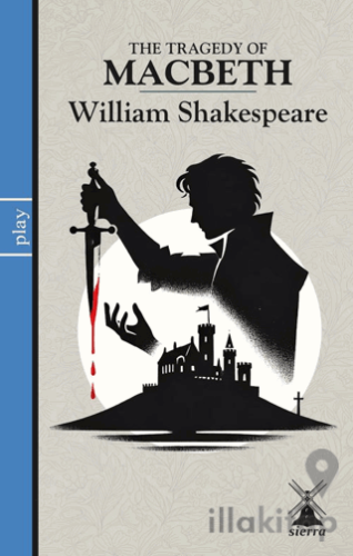 The Tragedy Of Macbeth