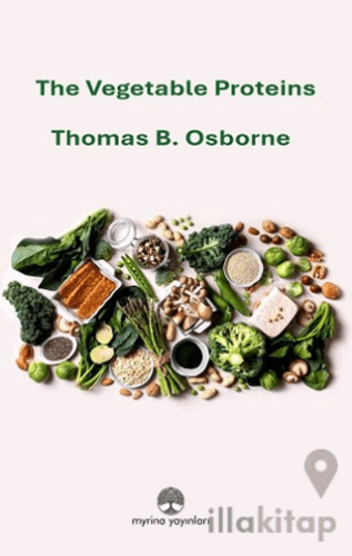The Vegetable Proteins
