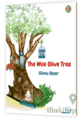 The Wise Olive Tree