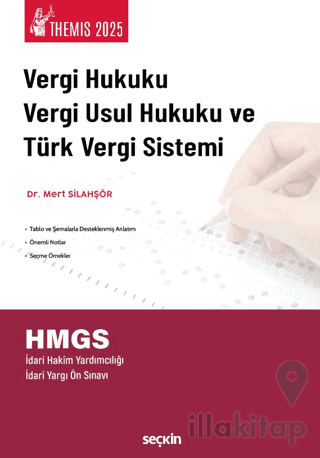 THEMIS – Vergi Hukuku, Vergi Usul Hukuku ve Türk Vergi Sistemi
