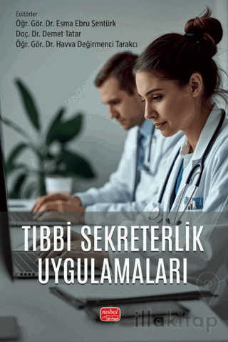 Tıbbi Sekreterlik Uygulamaları