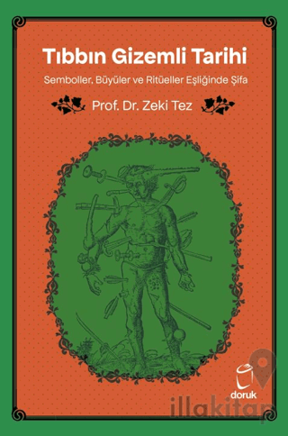 Tıbbın Gizemli Tarihi