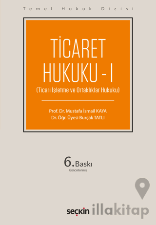 Ticaret Hukuku – I (THD)